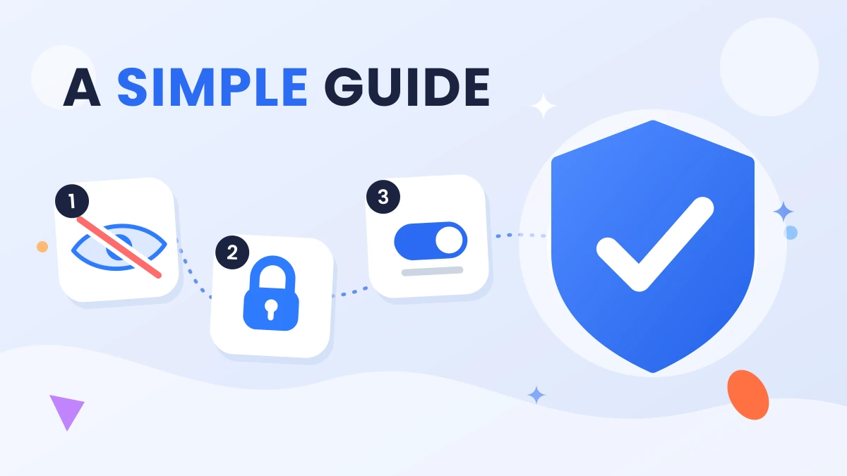 How to Protect Your Privacy Online: A Simple Guide